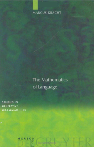 The Mathematics of Language