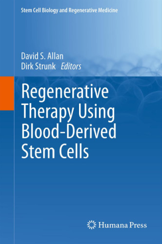 Regenerative Therapy Using Blood-Derived Stem Cells