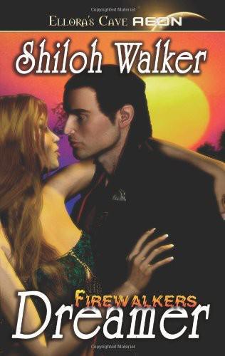 Dreamer (Firewalkers, Book One)