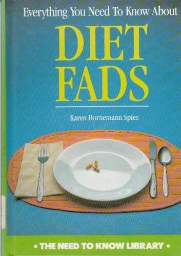 Everything You Need to Know about Diet Fads