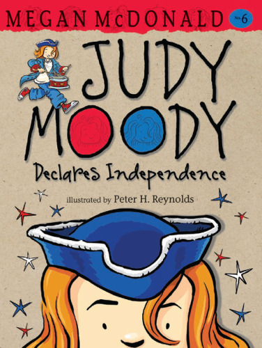 Judy Moody Declares Independence!