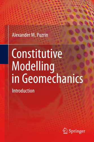 Constitutive Modelling in Geomechanics: Introduction