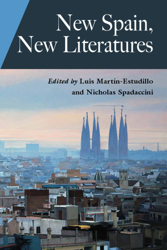 New Spain, New Literatures (Hispanic Issues)