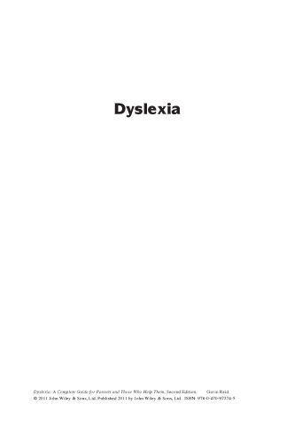 Dyslexia: A Complete Guide for Parents and Those Who Help Them