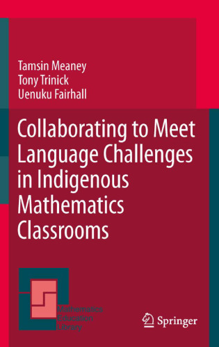 Collaborating to Meet Language Challenges in Indigenous Mathematics Classrooms