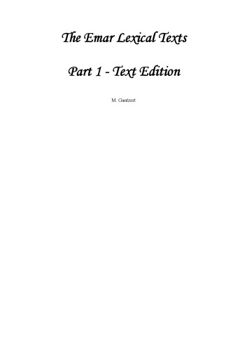 The Emar Lexical Texts (Parts 1 - 4)