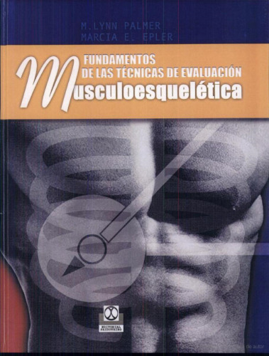 Fundamentos de las técnicas de evaluación musculoesquelética