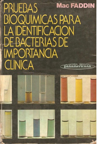 Pruebas bioquímicas para la identificación de bacterias de importancia clínica