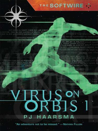 The Softwire: Virus on Orbis 1