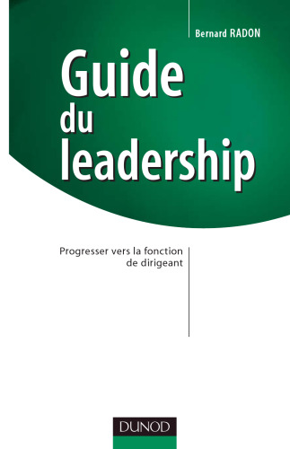 Guide du leadership : progresser vers la fonction de dirigeant