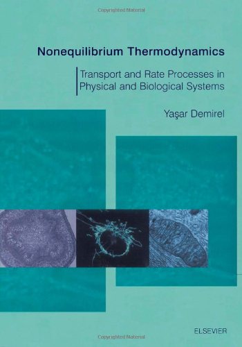 Nonequilibrium Thermodynamics: Transport and Rate Processes in Physical and Biological Systems