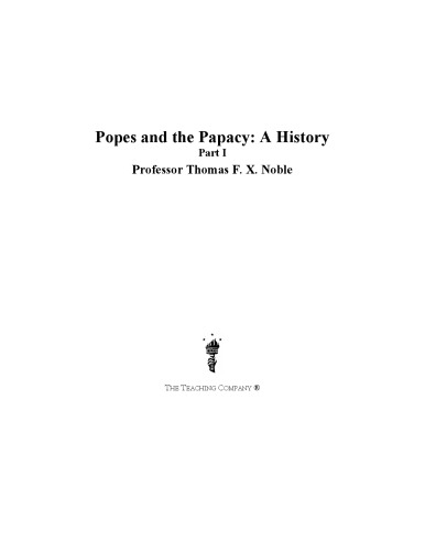 Popes and the Papacy: A History