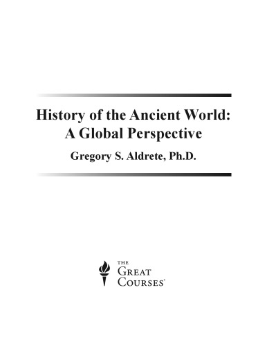 History of the Ancient World: A Global Perspective