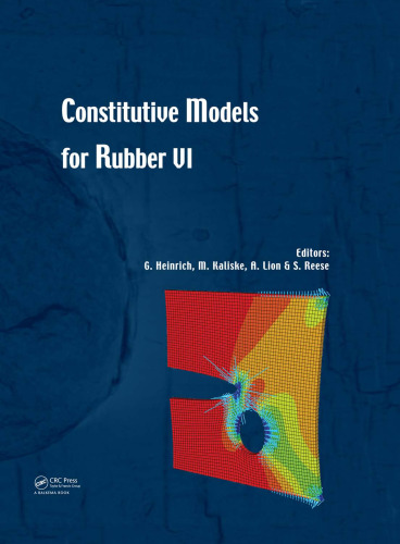 Constitutive Models for Rubber VI