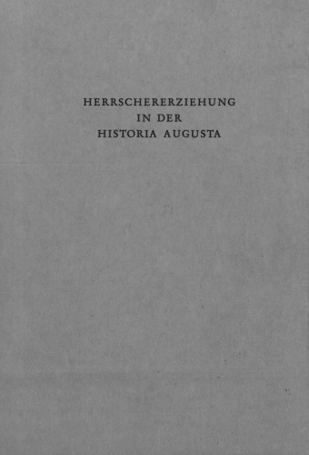 Herrschererziehung in der Historia Augusta