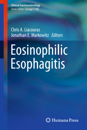 Eosinophilic Esophagitis (Clinical Gastroenterology)