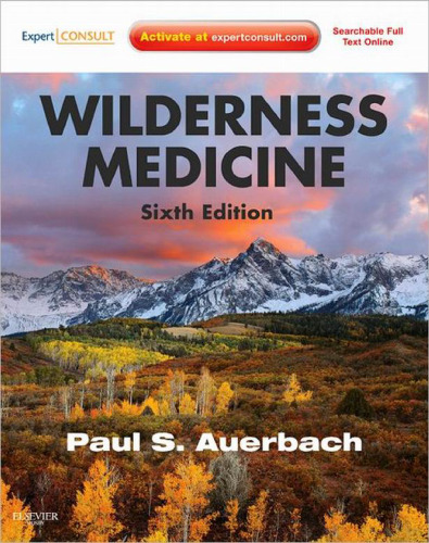 Wilderness Medicine: Expert Consult Premium Edition, 6th Edition