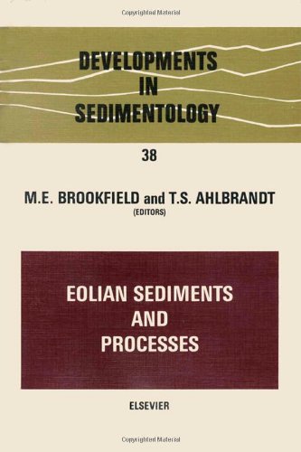 Eolian sediments and processes, Volume 38