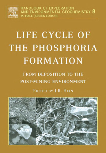 Life cycle of the Phosphoria Formation: from deposition to the post-mining environment