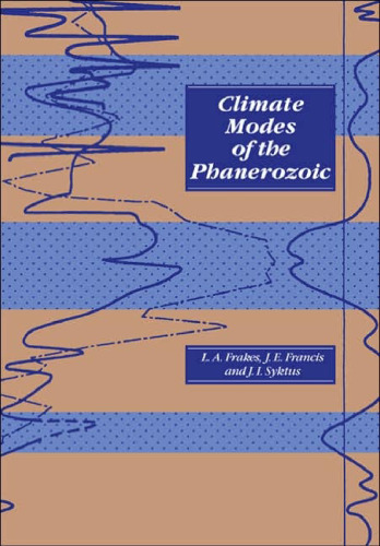 Climate modes of the phanerozoic: the history of the earth's climate over the past 600 million years