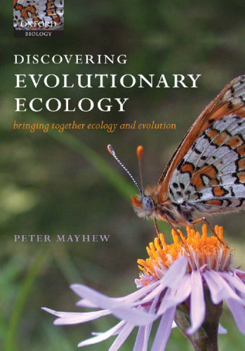 Discovering evolutionary ecology: bringing together ecology and evolution