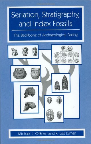 Seriation, stratigraphy, and index fossils: the backbone of archaeological dating