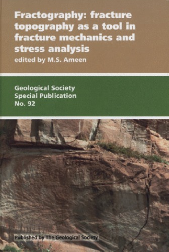 Fractography: fracture topography as a tool in fracture mechanics and stress analysis