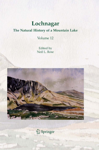 Lochnagar: the natural history of a mountain lake