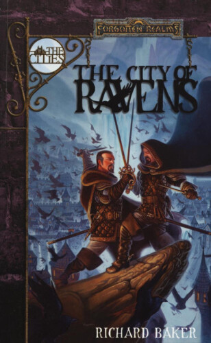 The Cities Series 01 - City of Ravens (Forgotten Realms)