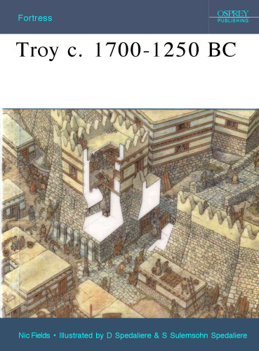 Troy c. 1700-1250 BC