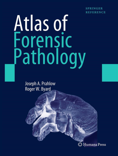 Atlas of Forensic Pathology