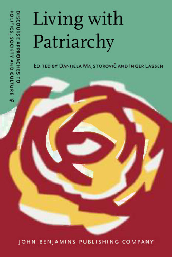 Living with Patriarchy: Discursive Constructions of Gendered Subjects across Cultures