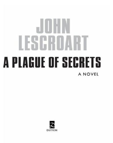 A Plague of Secrets