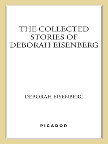 The Collected Stories of Deborah Eisenberg