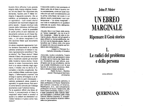 Un ebreo marginale. Ripensare il Gesù storico. Le radici del problema e della persona