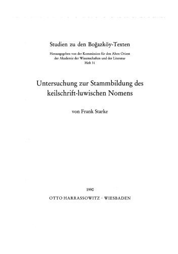 Untersuchung zur Stammbildung des keilschrift-luwischen Nomens