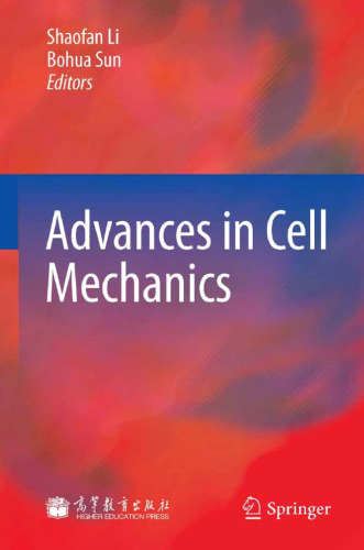 Advances in Cell Mechanics