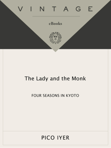 The Lady and the Monk: Four Seasons in Kyoto