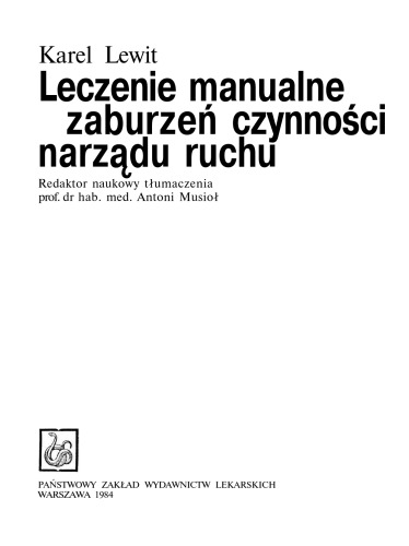 Leczenie manualne zaburzeń czynności narządu ruchu