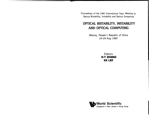 Optical Bistability Instability and Optical Computing: Proceedings of the 1987 International Topical Meeting