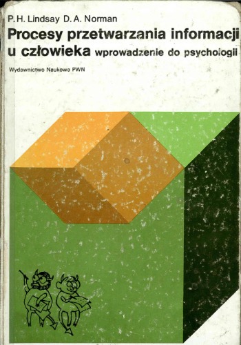 Procesy przetwarzania informacji u człowieka: wprowadzenie do psychologii