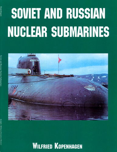 Soviet and Russian Nuclear Submarines