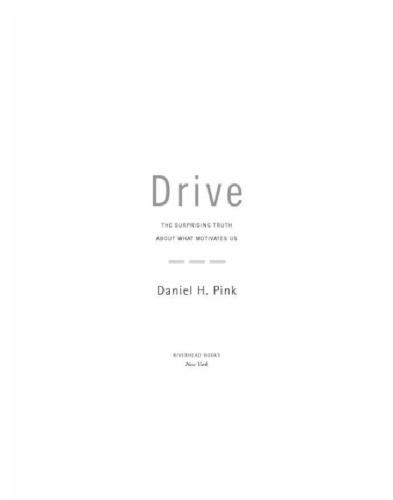 Drive: The Surprising Truth about What Motivates Us