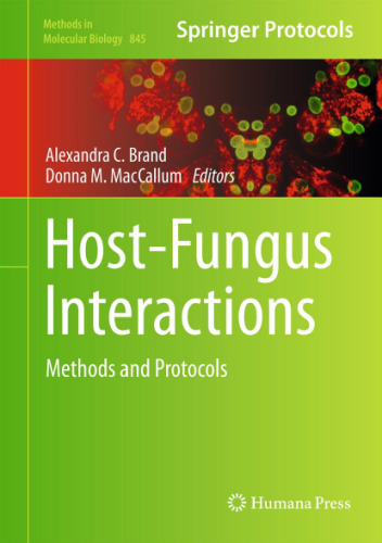 Host-Fungus Interactions: Methods and Protocols