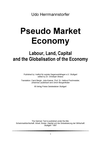 Pseudo Market Economy: Labour, Land, Capital and the Globalisation of the Economy