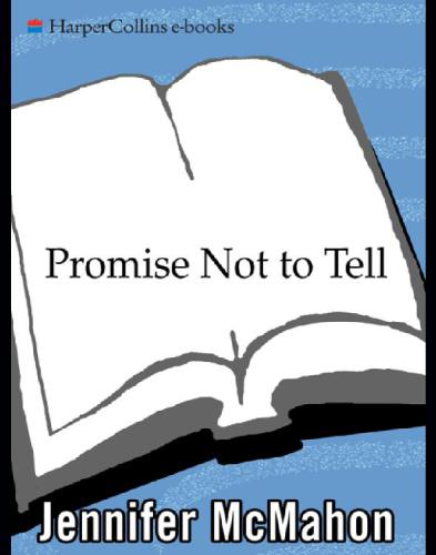 Promise Not to Tell