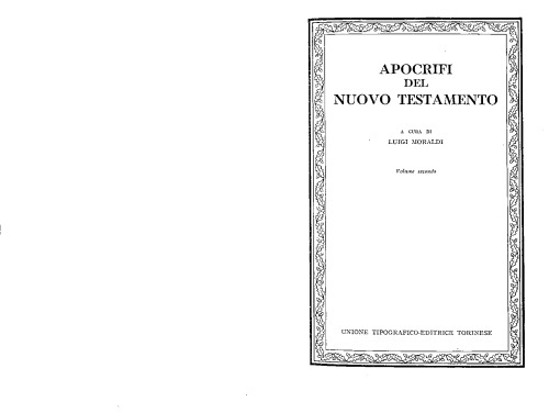 Apocrifi del Nuovo Testamento. Volume II.