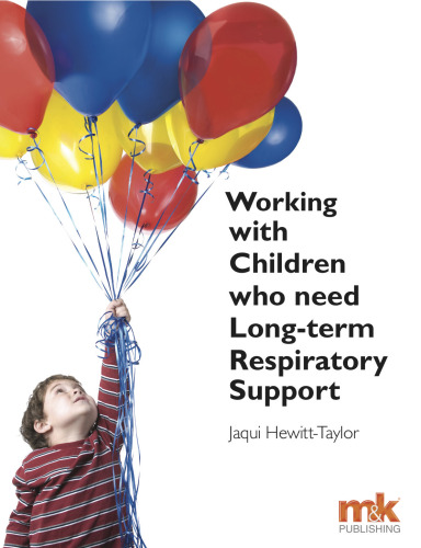 Working with Children Who Need Long-Term Respiratory Support