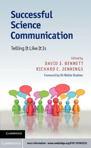 Successful Science Communication: Telling It Like It Is