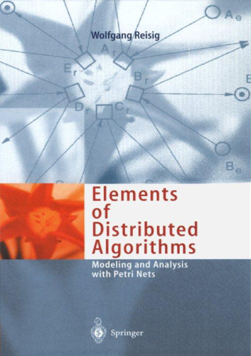 Elements of Distributed Algorithms: Modeling and Analysis with Petri Nets